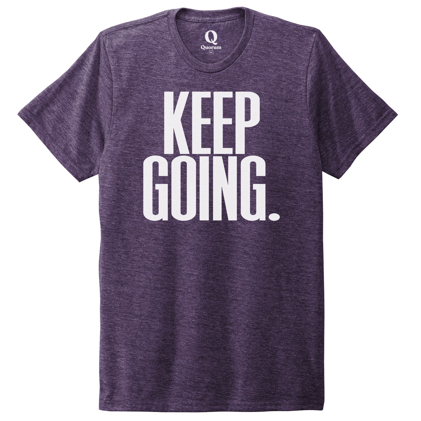 "Keep Going." Quorum Unisex Tri-Blend Tee editorial print in Huckleberry