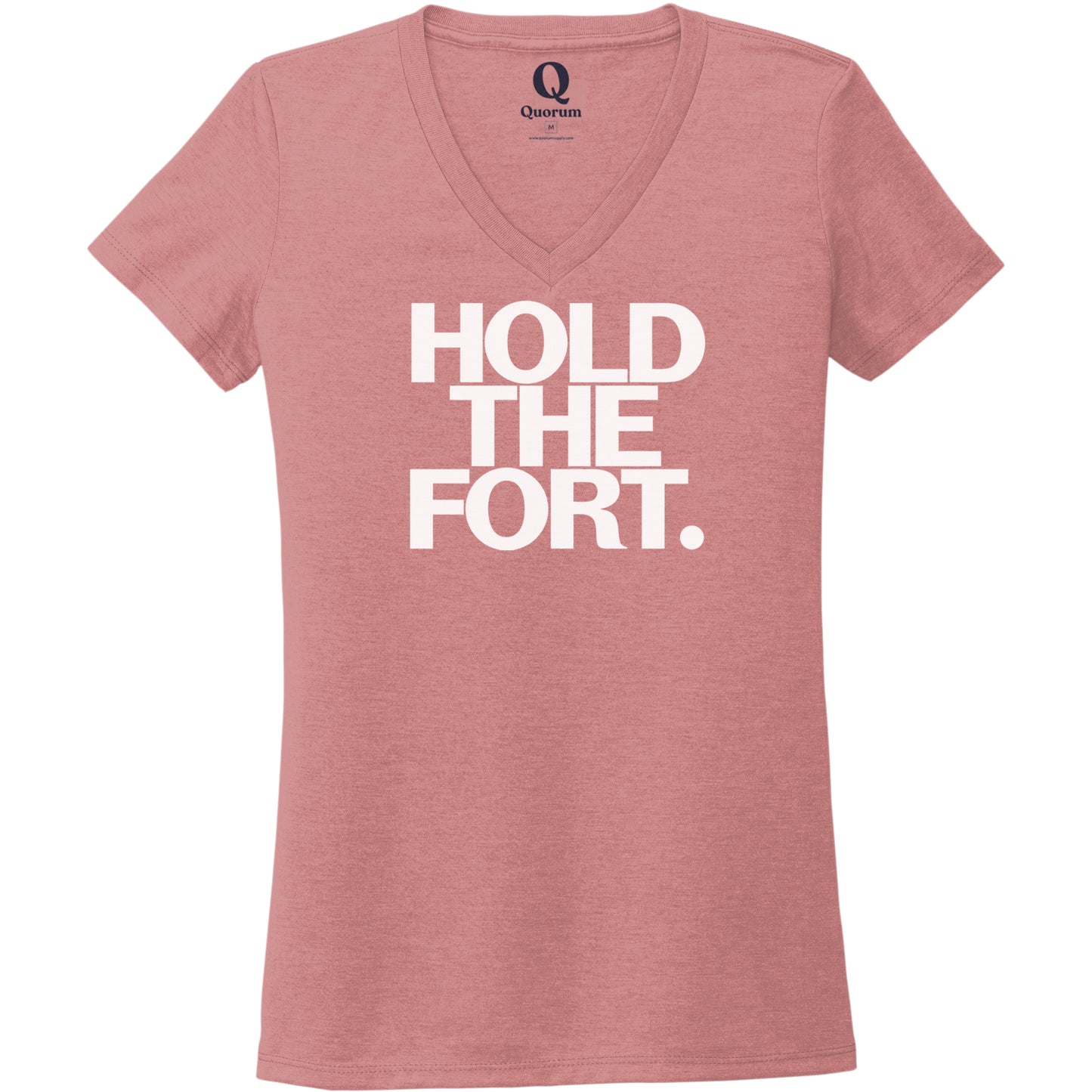 "Hold the Fort." Quorum Women's Tri-Blend V-Neck editorial print in Vintage Rose