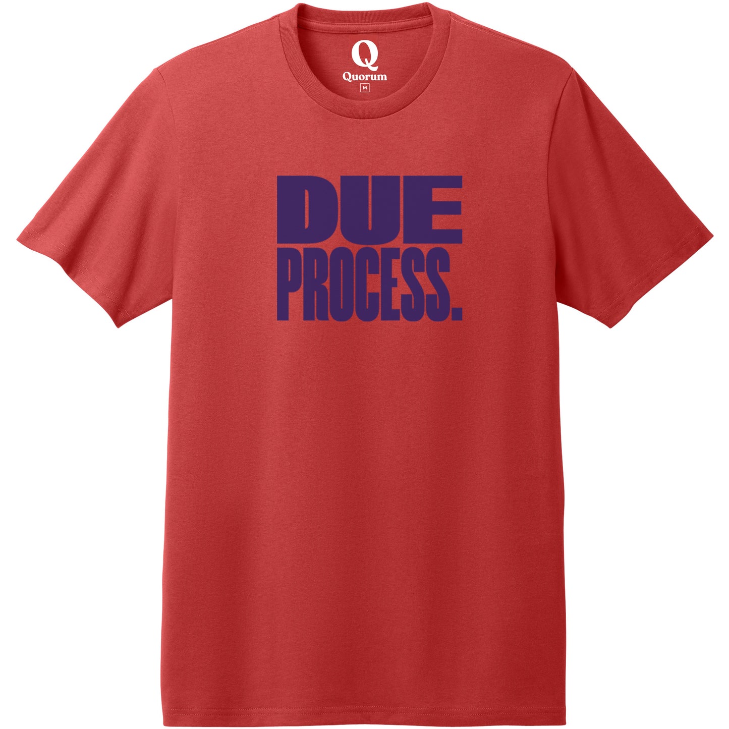 "Due Process." Quorum Heavyweight Recycled Cotton Tee front print in Beet Red