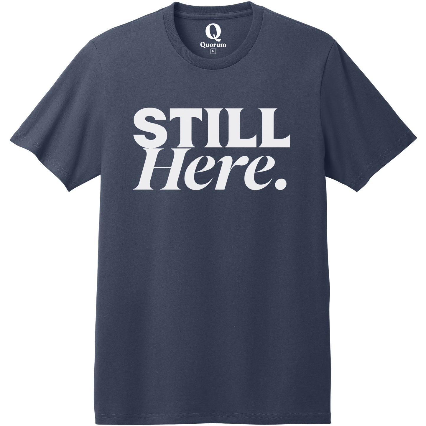 "Still Here." Quorum Heavyweight Recycled Cotton Tee editorial print in Night Sky Navy