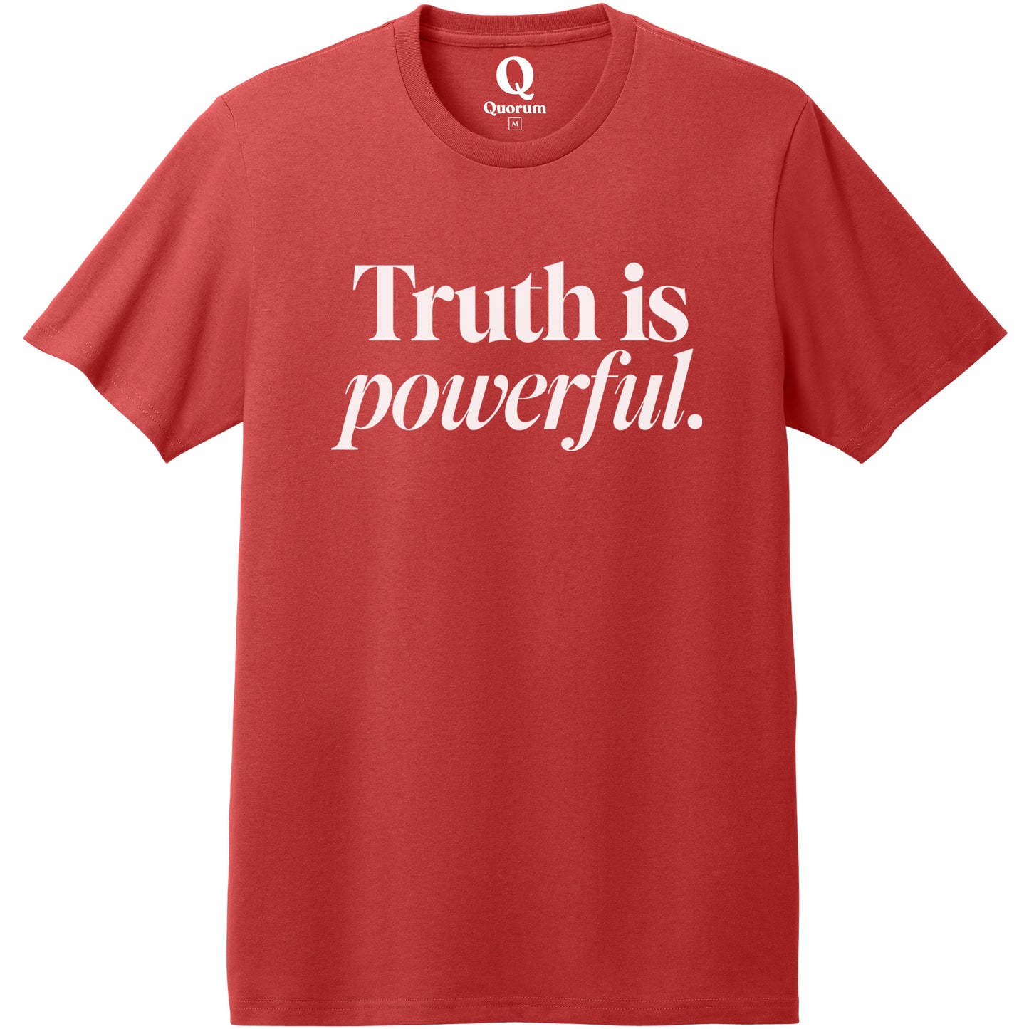 "Truth is powerful." Quorum Heavyweight Recycled Cotton Tee editorial print in Beet Red