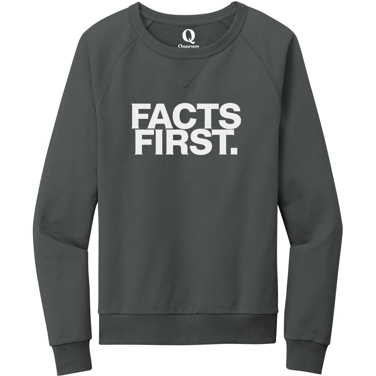 "Facts First." Quorum Crewneck Sweatshirt editorial print in Terrain Grey