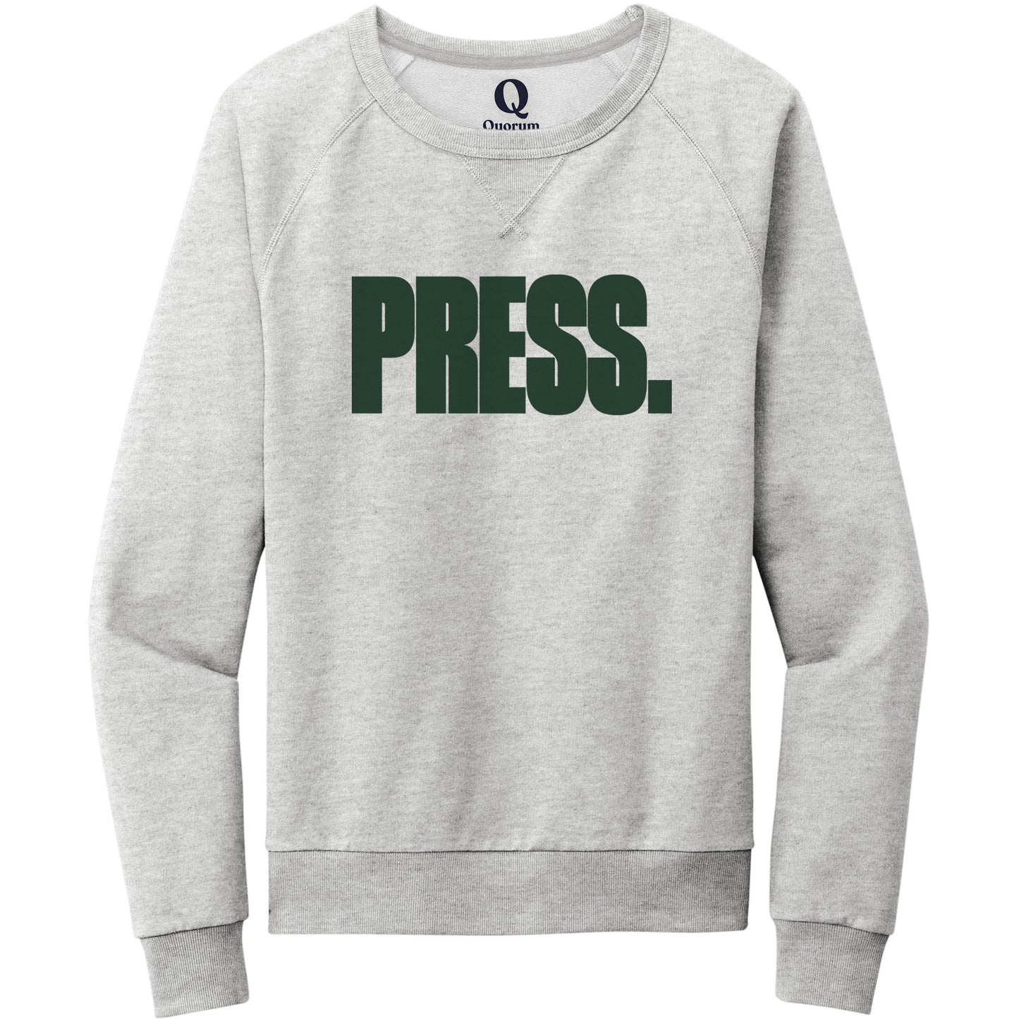 "Press." Quorum Crewneck Sweatshirt front print in Granite Grey Heather