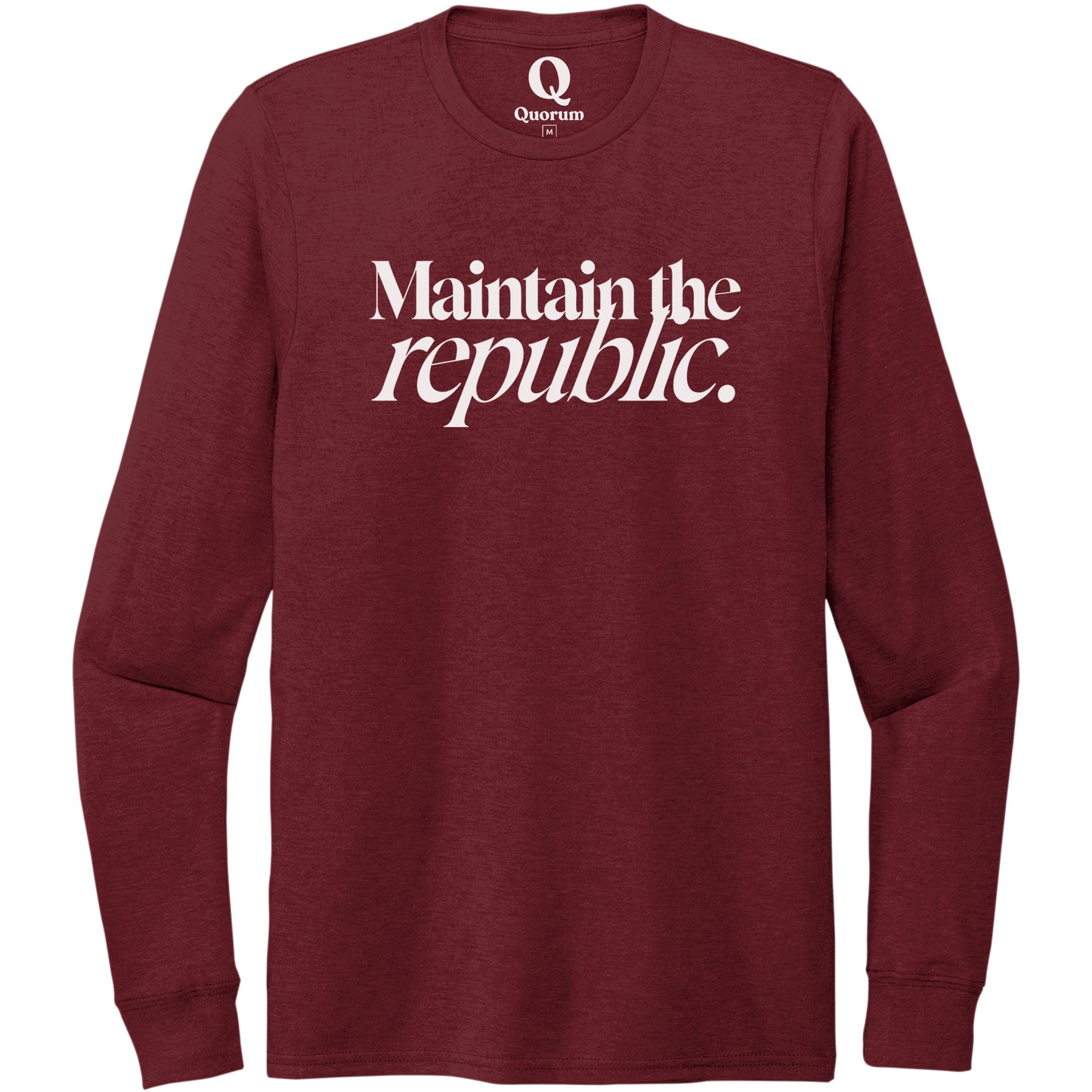 "Maintain the republic." Quorum Unisex Tri-Blend Long Sleeve editorial print in Vino Red