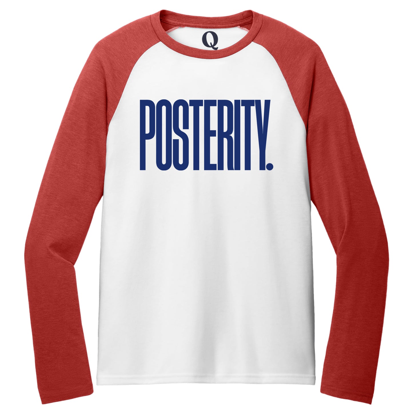 "Posterity." Quorum Tri-Blend Colorblock Raglan front print in Rise Up Red / Bright White