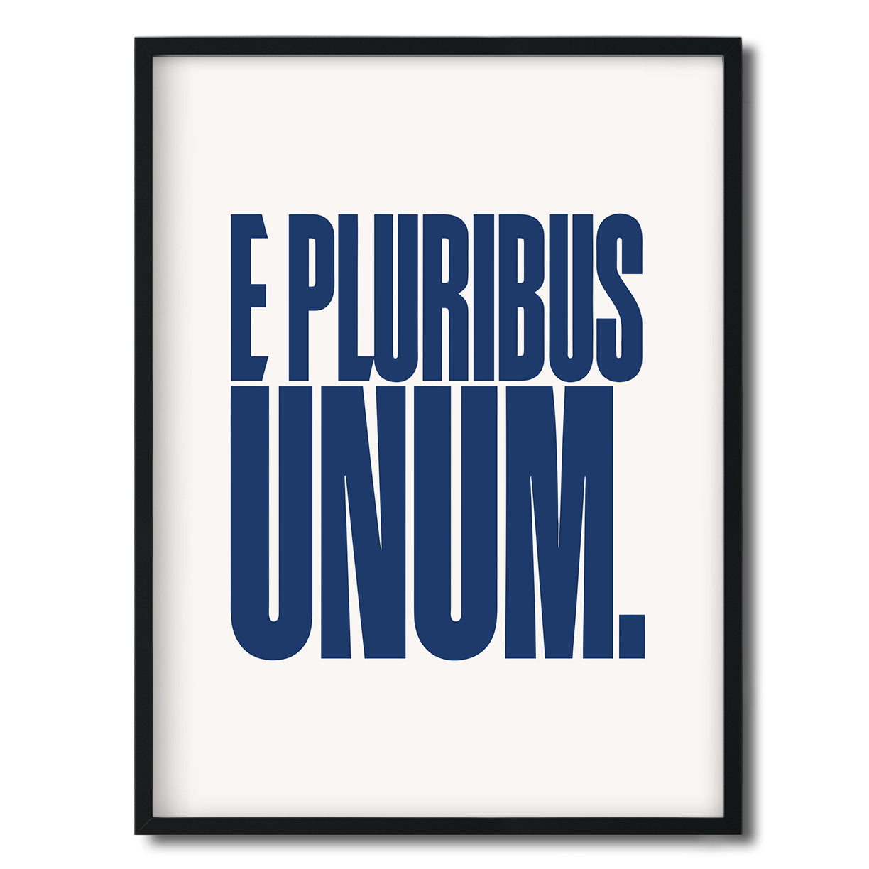 E Pluribus Unum. — Quorum framed Editorial Print in a black frame on a white background
