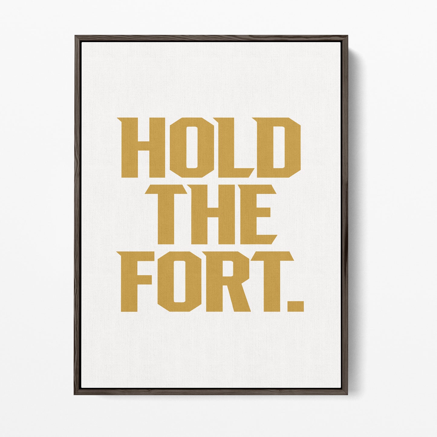 Hold the Fort Canvas Portrait
