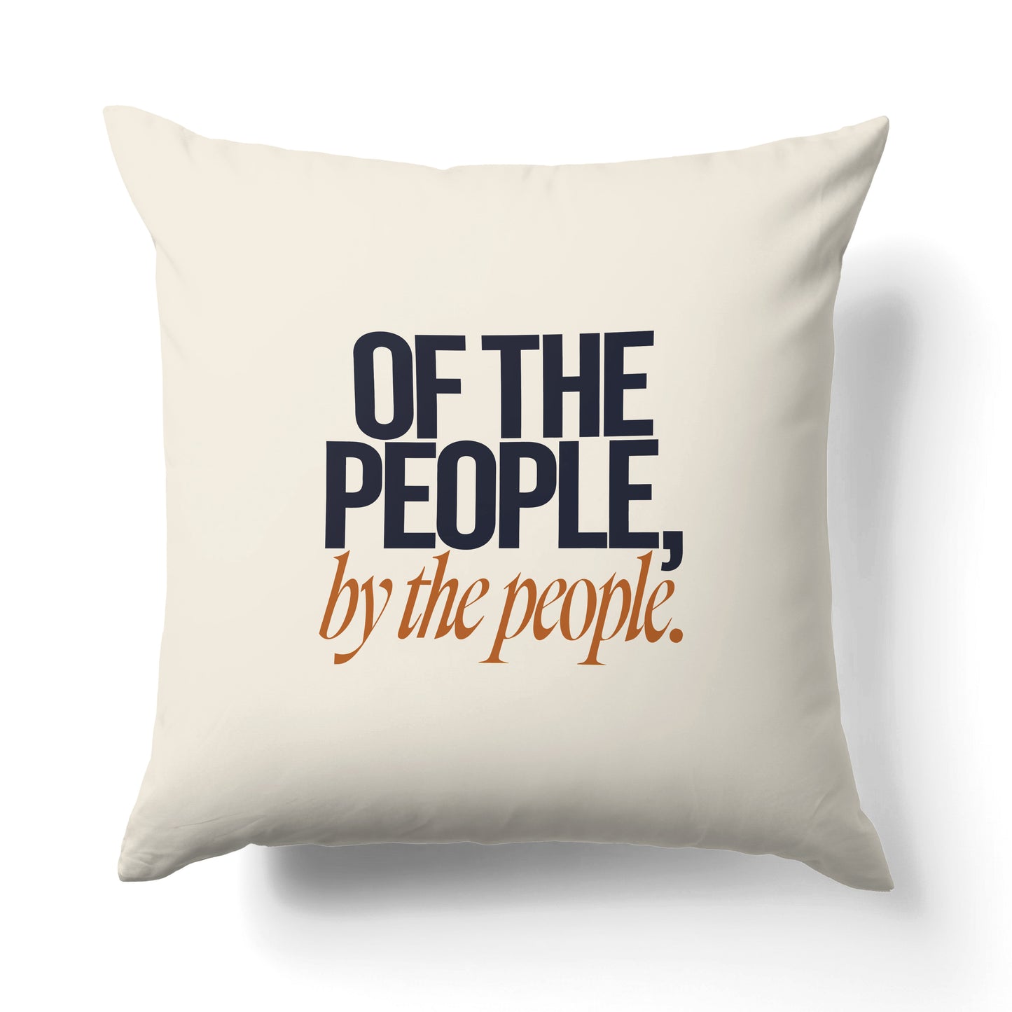 "Of the people, by the people, for the people." — Quorum Pillow on Movement Orange canvas