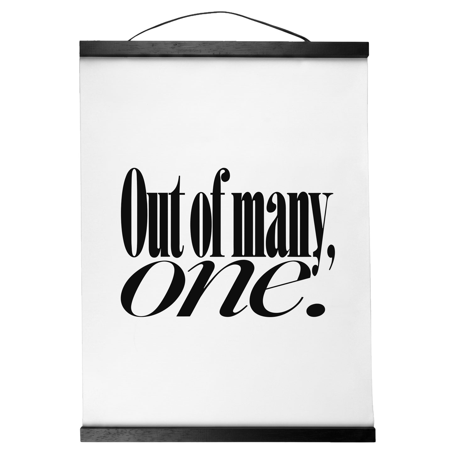 "Out of Many, One." — Quorum Hanging Canvas, pure white type on Sign Black canvas with white hanger