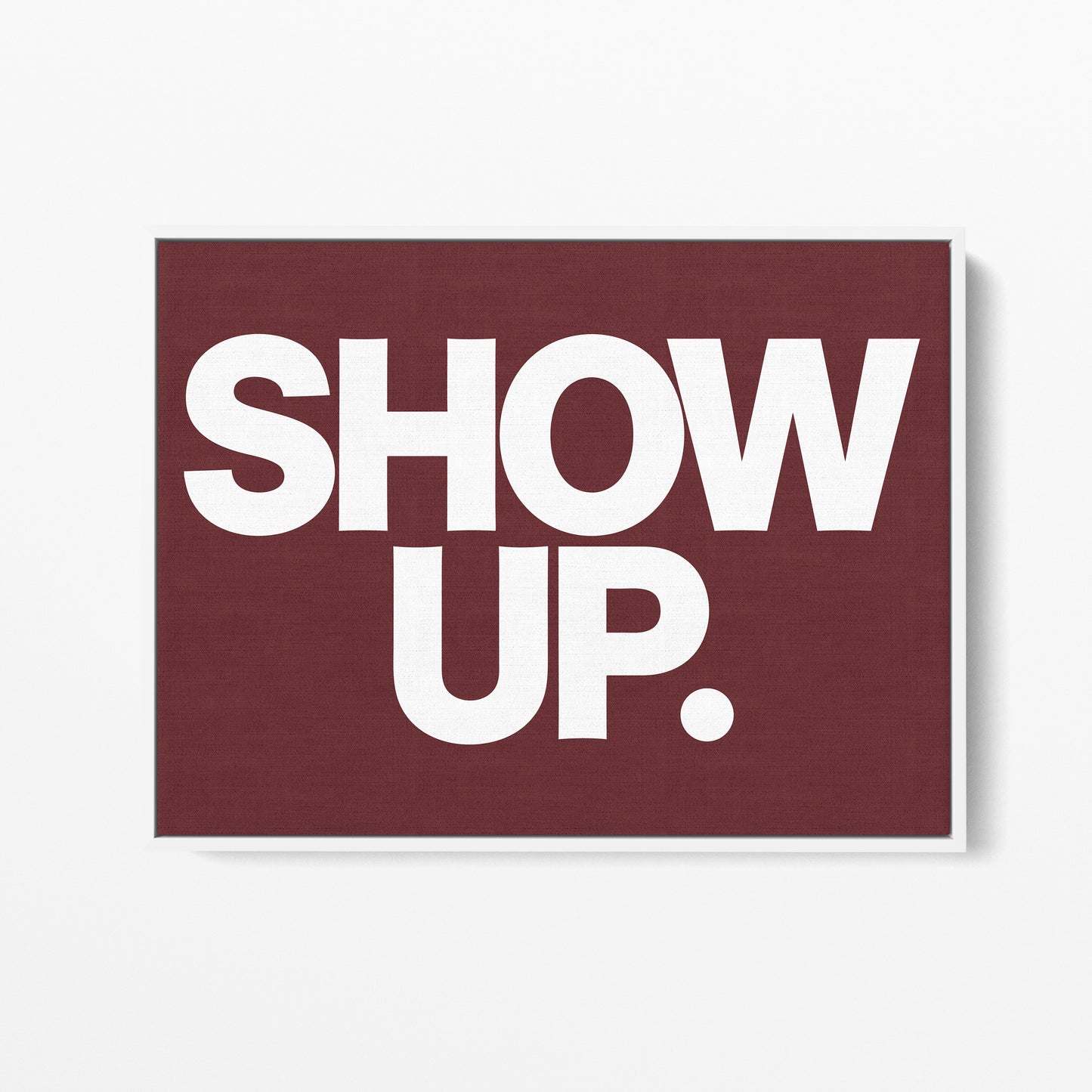 Show Up. Vote. Canvas Landscape