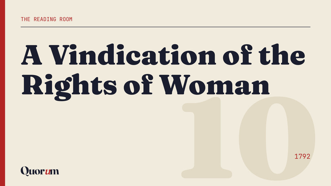 A Vindication of the Rights of Woman, a Reading Room essay