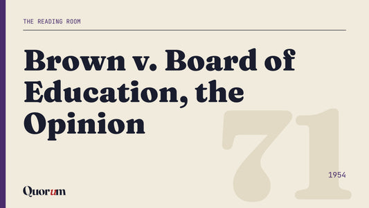 Brown v. Board of Education, the Opinion, a Reading Room essay
