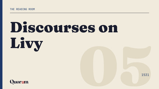 Discourses on Livy, a Reading Room essay