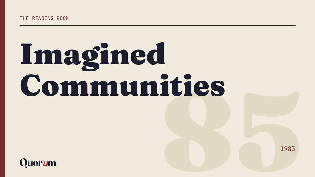 Imagined Communities, a Reading Room essay
