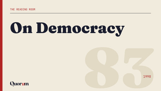 On Democracy, a Reading Room essay