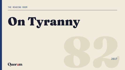 On Tyranny, a Reading Room essay