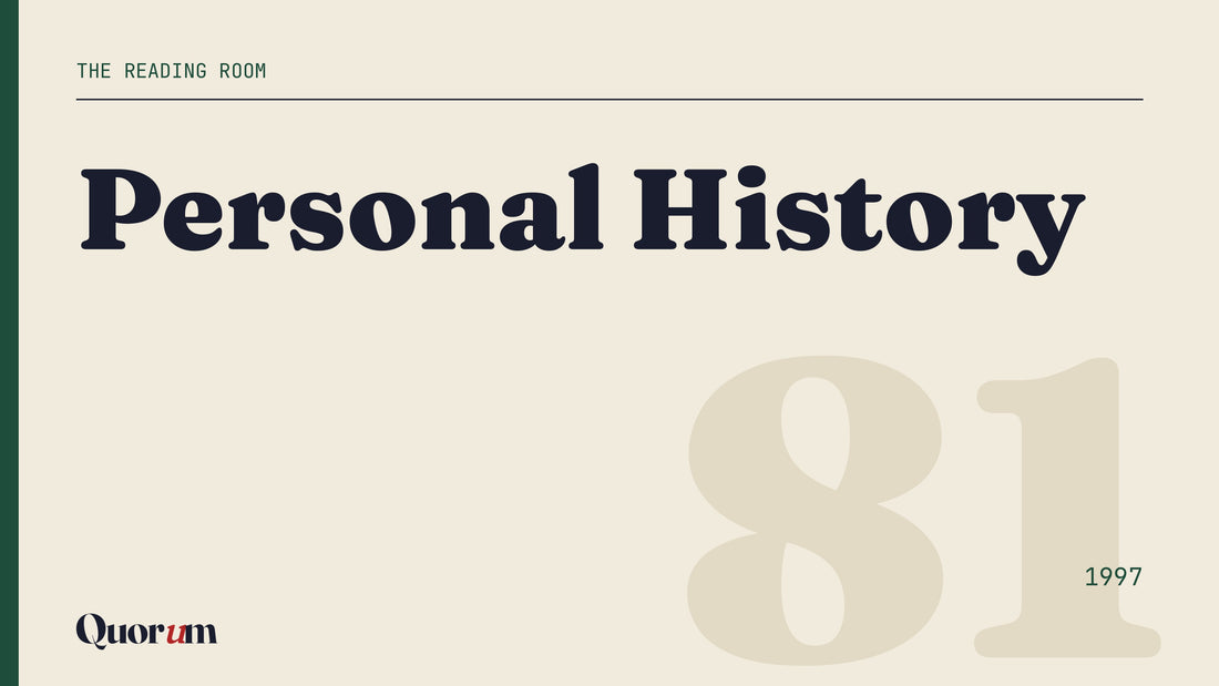 Personal History, a Reading Room essay