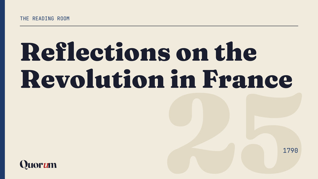 Reflections on the Revolution in France, a Reading Room essay