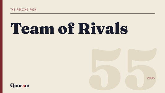 Team of Rivals, a Reading Room essay