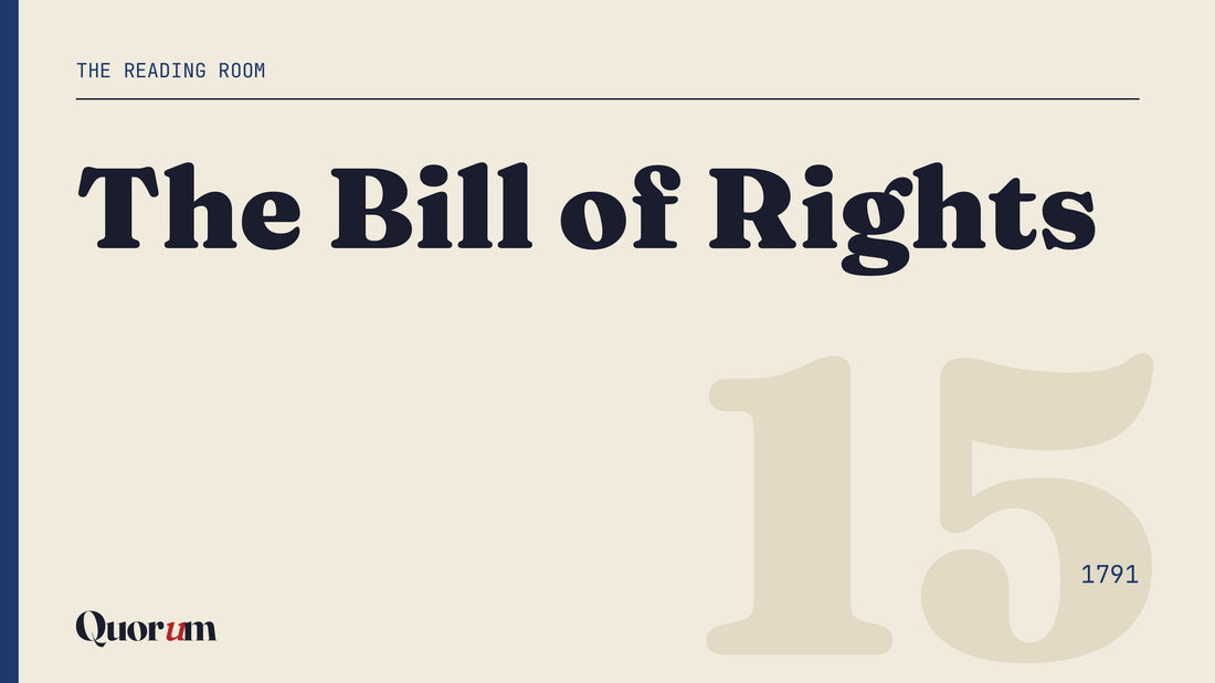 The Bill of Rights, a Reading Room essay