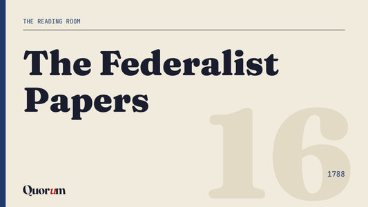 The Federalist Papers, a Reading Room essay