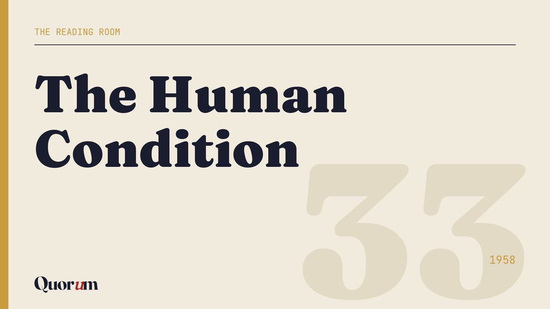 The Human Condition, a Reading Room essay