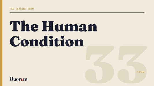 The Human Condition, a Reading Room essay