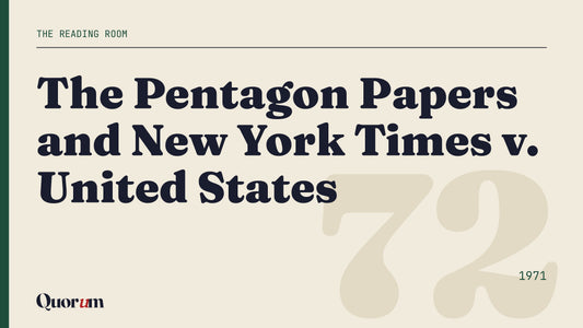 The Pentagon Papers and New York Times v. United States, a Reading Room essay