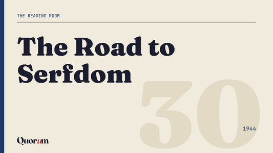 The Road to Serfdom, a Reading Room essay