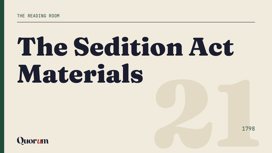The Sedition Act Materials, a Reading Room essay
