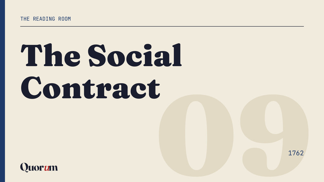 The Social Contract, a Reading Room essay
