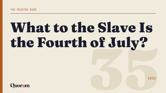 What to the Slave Is the Fourth of July?, a Reading Room essay