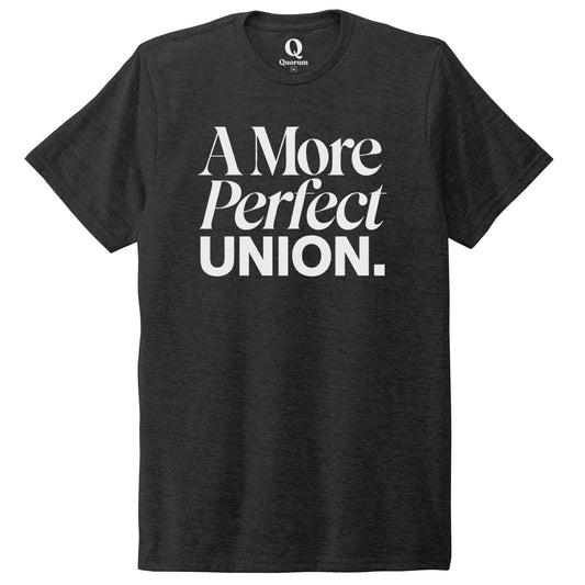 "A More Perfect Union." Quorum Unisex Tri-Blend Tee editorial print in Space Black