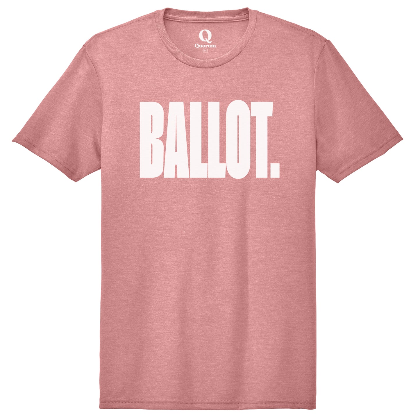 "Ballot." Quorum Unisex Tri-Blend Tee editorial print in Vintage Rose