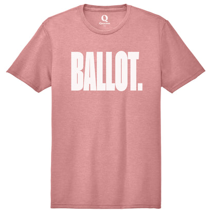 "Ballot." Quorum Unisex Tri-Blend Tee editorial print in Vintage Rose