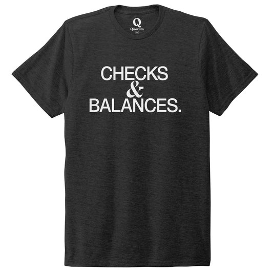"Checks & Balances." Quorum Unisex Tri-Blend Tee editorial print in Space Black