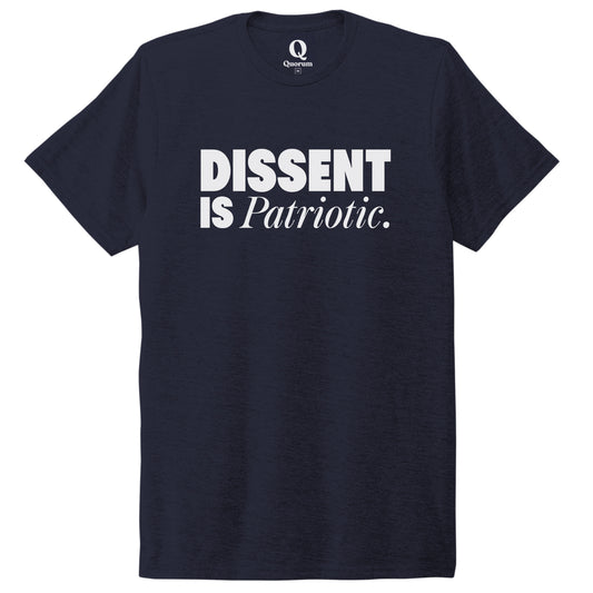 "Dissent is Patriotic." Quorum Unisex Tri-Blend Tee editorial print in Night Sky Navy