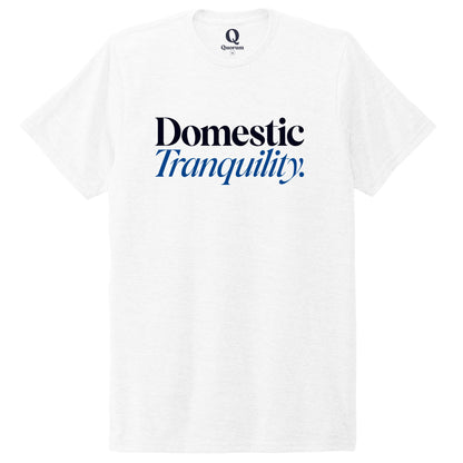 "Domestic Tranquility." Quorum Unisex Tri-Blend Tee front print in Bright White