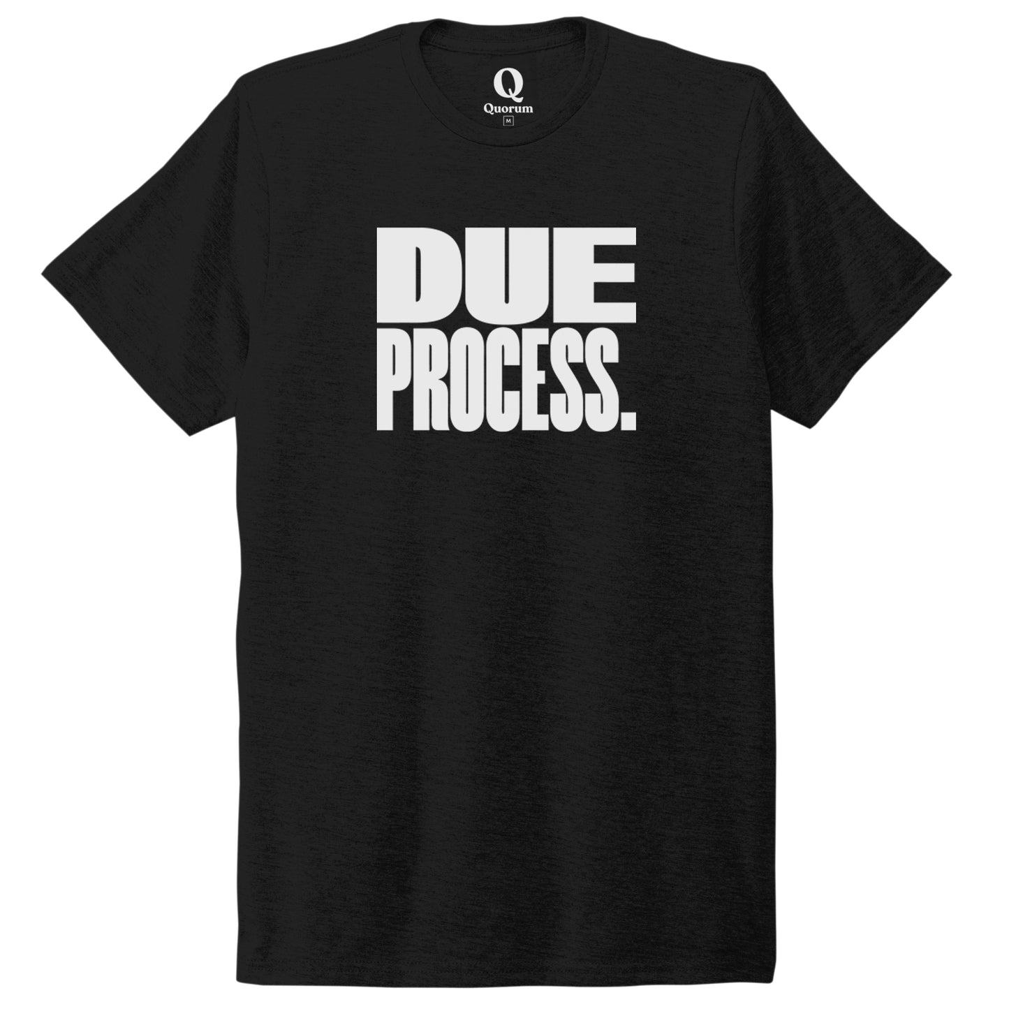 "Due Process." Quorum Unisex Tri-Blend Tee editorial print in Deep Black