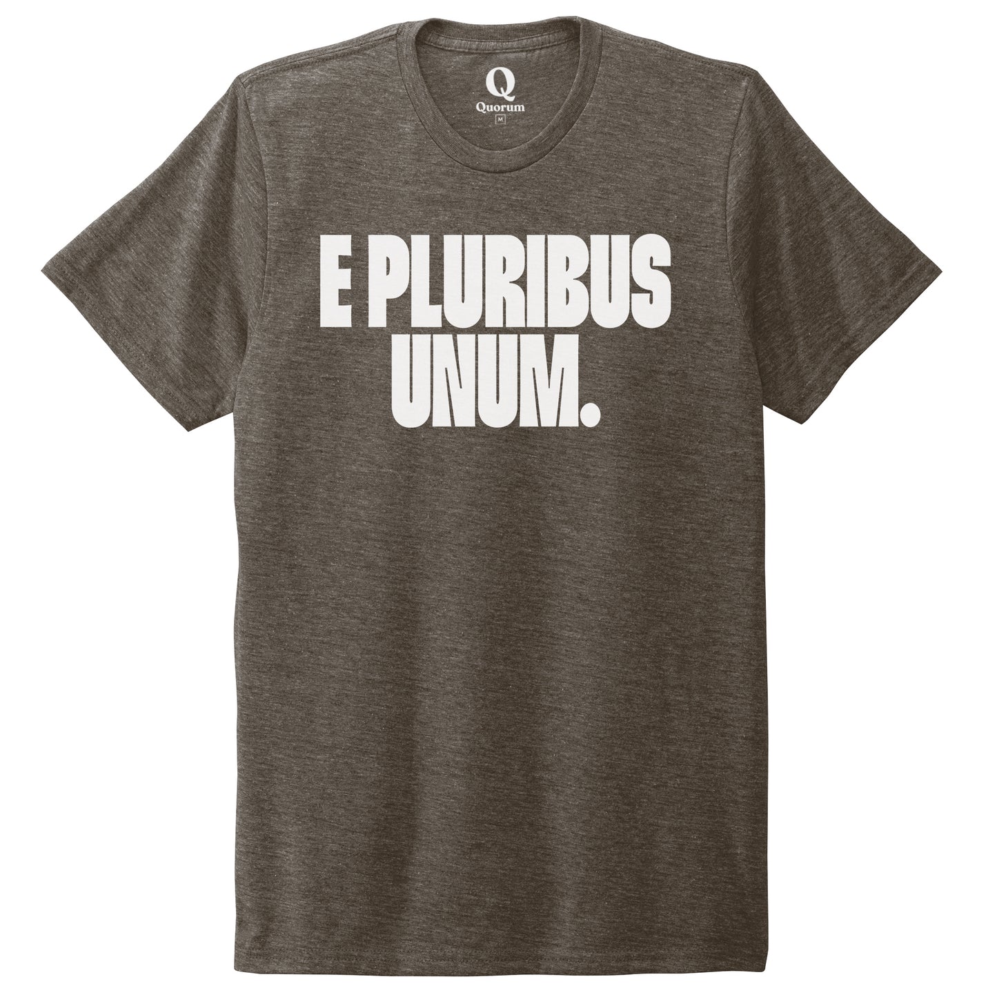 "E Pluribus Unum." Quorum Unisex Tri-Blend Tee editorial print in Earthy Brown