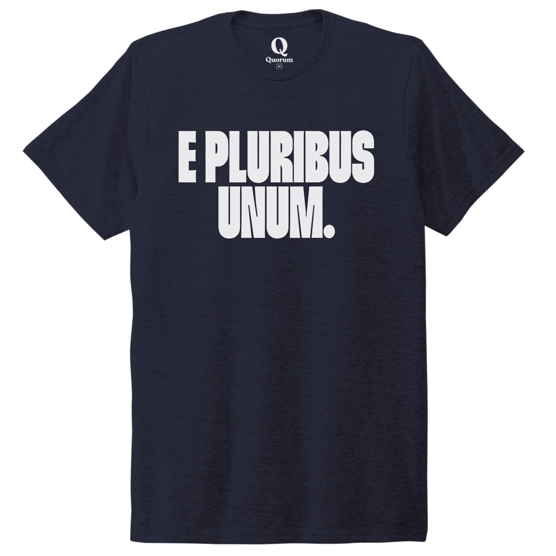 "E Pluribus Unum." Quorum Unisex Tri-Blend Tee editorial print in Night Sky Navy