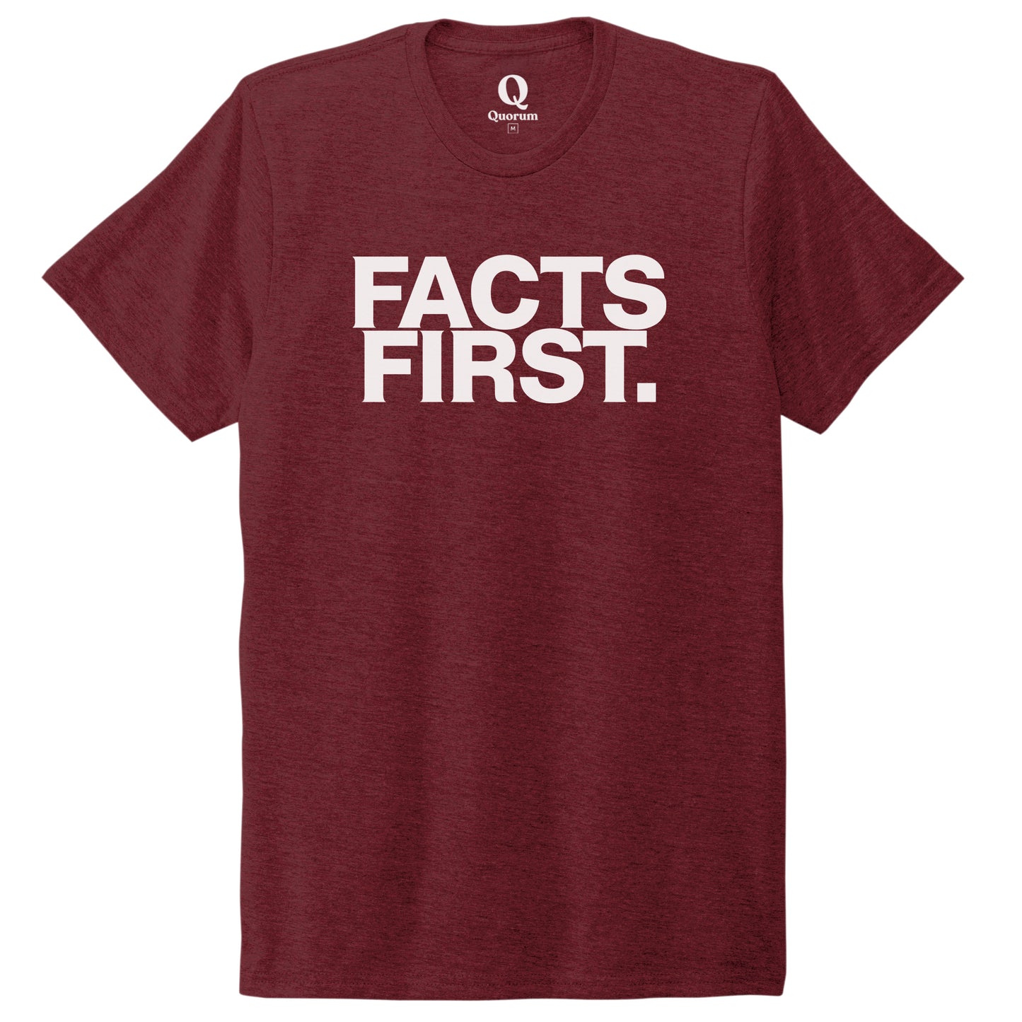 "Facts First." Quorum Unisex Tri-Blend Tee editorial print in Vino Red
