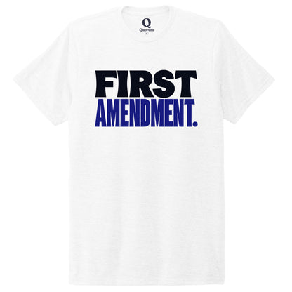 "First Amendment." Quorum Unisex Tri-Blend Tee front print in Bright White
