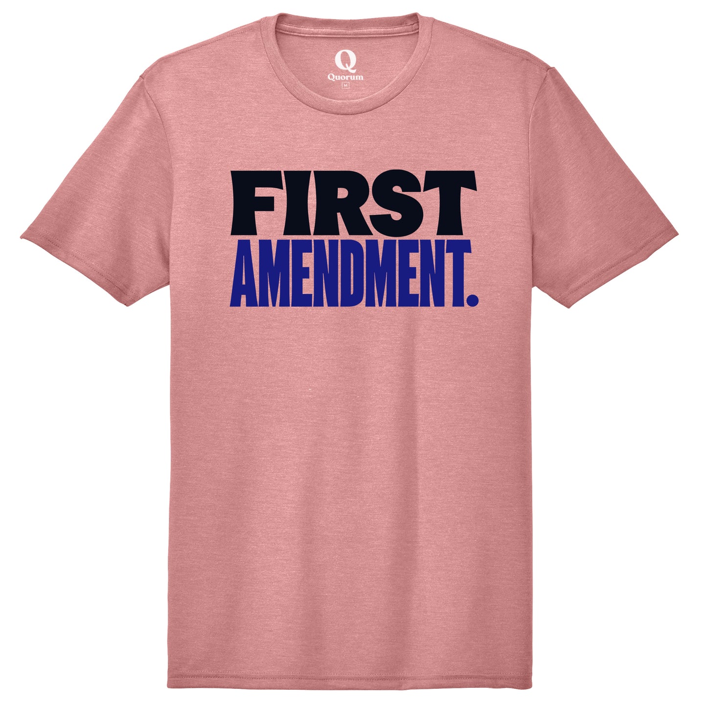 "First Amendment." Quorum Unisex Tri-Blend Tee front print in Vintage Rose
