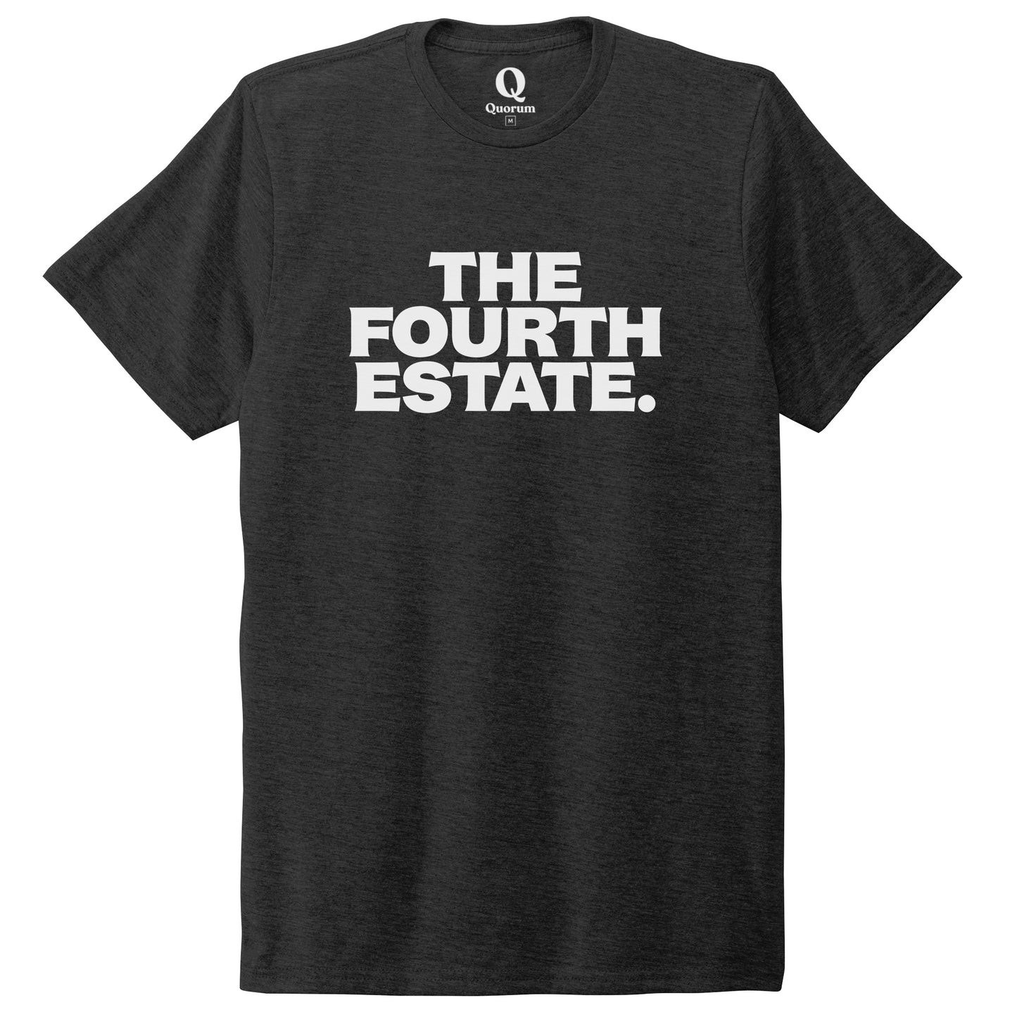 "The Fourth Estate." Quorum Unisex Tri-Blend Tee editorial print in Space Black