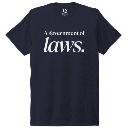 "A government of laws." Quorum Unisex Tri-Blend Tee editorial print in Night Sky Navy