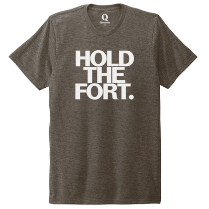 "Hold the Fort." Quorum Unisex Tri-Blend Tee editorial print in Earthy Brown