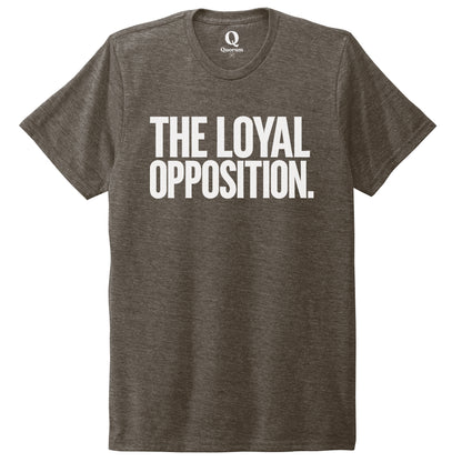 "The Loyal Opposition." Quorum Unisex Tri-Blend Tee editorial print in Earthy Brown