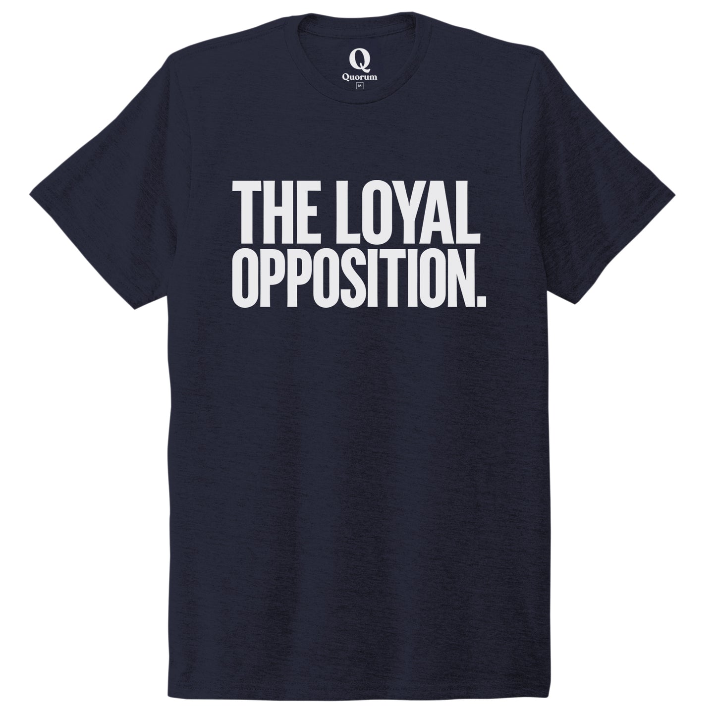"The Loyal Opposition." Quorum Unisex Tri-Blend Tee editorial print in Night Sky Navy