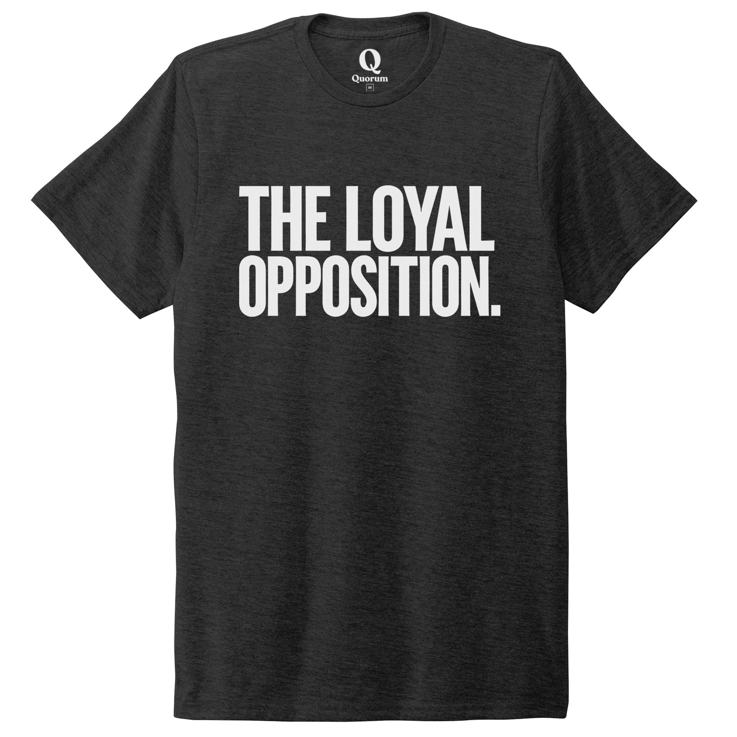 "The Loyal Opposition." Quorum Unisex Tri-Blend Tee editorial print in Space Black